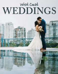 West Coast Weddings Magazine Vancouver 2020